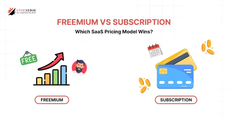 Read more about the article Freemium vs Subscription in SaaS (2025): Which is Best
